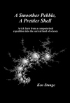 A Smoother Pebble, A Prettier Shell (1996)