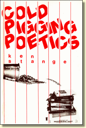 Cold Pigging Poetics (1981)